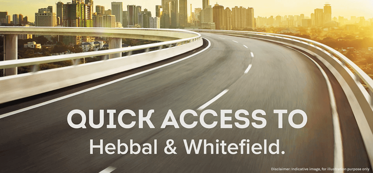 Quick Access To Hebbal And Whitefield From Brigade Orchards